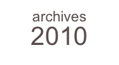 archives
2010